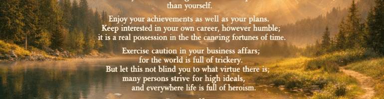Text of the Desiderata poem over a peaceful mountain lake during sunset with trees, mountains, and birds.